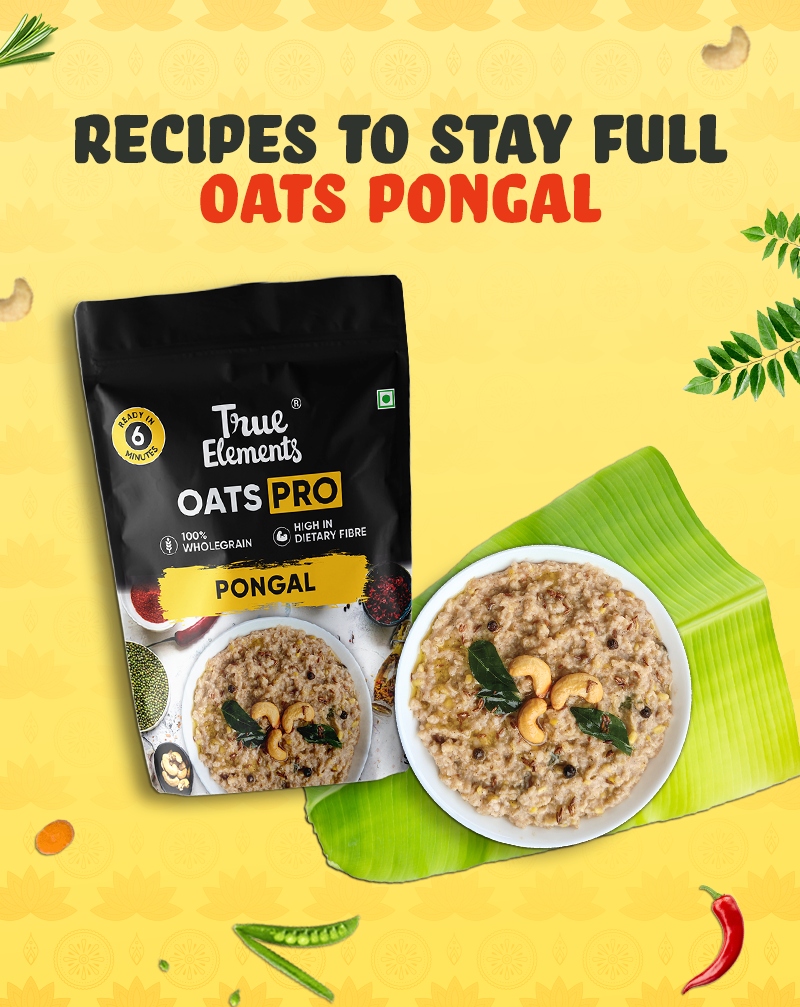 True Elements Oats Pro Pongal-Contains 12.5g Protein